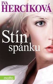 Stín spánku (Iva Hercíková)