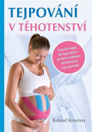 Tejpování v těhotenství (Robert Kreutzer)