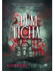 Dům ticha (Kiersten White)