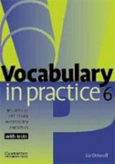 Vocabulary in Practice 6 (Liz Driscoll)