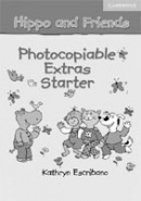 Hippo and Friends Starter Photocopiable Extras (C. Selby)