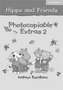 Hippo and Friends Level 2 Photocopiable Extras (C. Selby)