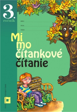 Mimočítankové čítanie pre 3. ročník ZŠ (Dana Kovárová)
