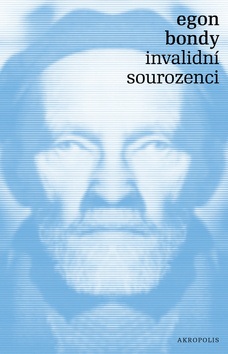 Invalidní sourozenci (Egon Bondy)