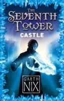 Castle (The Seventh Tower) (Nix, G.)