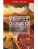 Atlantida a rok 2012 (Joseph Frank)