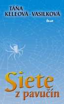 Siete z pavučín, 3. vydanie (Táňa Keleová-Vasilková)