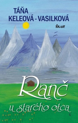 Ranč u starého otca (Táňa Keleová-Vasilková)