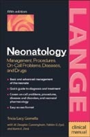 Neonatology: Management, Procedures, On-Call Problems, Diseases and Drugs (Gomella, T. L. - Cunningham, M. D.)