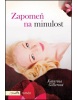 Zapomeň na minulost (Katarína Gillerová)