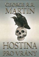 Hostina pro vrány (George R. R. Martin)