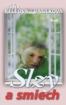 Slzy a smiech (Táňa Keleová-Vasilková)