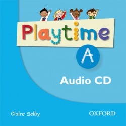 Playtime A Class Audio CD (Selby, C.)