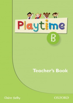 Playtime B Teacher's Book (Selby, C.)