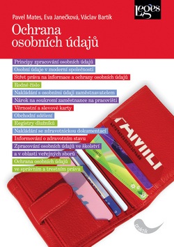 Ochrana osobních údajů (Václav Bartlík, Pavel Mates, Eva Janečková)