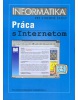 Informatika pre SŠ - Práca s internetom (Ľubomír Šnajder)