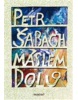 Máslem dolů (Petr Šabach)