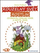 Kouzelný svět rostlin (Denisa Prošková)