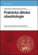 Praktická dětská obezitologie (Zlatko Marinov, Dalibor Pastucha)