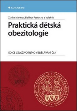 Praktická dětská obezitologie (Zlatko Marinov, Dalibor Pastucha)