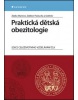 Praktická dětská obezitologie (Zlatko Marinov, Dalibor Pastucha)
