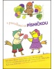 S pastelkami za písničkou (Iva Pekárková, Kateřina Janoušková, Lucie Pezlarová, Pavel Theiner)
