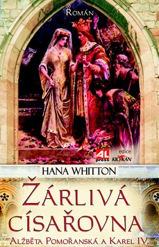 Žárlivá císařovna (Hana Whitton)
