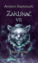 Zaklínač VII. Paní jezera (Andrzej Sapkowski)