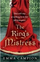 The King's Mistress (Campion, E.)