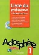 Adosphère 1 Livre du professeur (M. L. Poletti, Céline Himber)