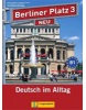Berliner Platz NEU 3 Lehr- und Arbeitsbuch + CD (C. Lemcke, Lutz Rohrmann, Margret Rodi, P. Rausch, Ralf Sonntag, Susan Kaufmann, Theo Scherling)