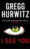 I See You (Gregg Andrew Hurwitz)