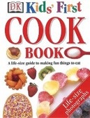 Kids First Cook Book (Wilkes, A.)