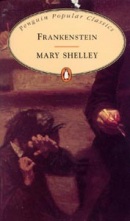 Frankenstein (Penguin Popular Classics) (Mary W. Shelley)