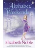 Alphabet Weekends (Noble, E.)