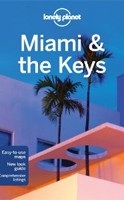 Lonely Planet Miami and the keys (Adam Karlin)