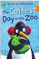 The Coldest Day in the Zoo (Young Puffin read-it-yourself) (Rusbridger, A.)