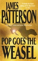 Pop Goes the Weasel (James Patterson)
