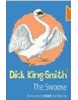 The Swoose (Young Puffin story books) (King-Smith, D.)