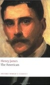 American (Oxford World's Classics) (James, H.)