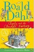 Charlie and the Chocolate Factory (Dahl, R.)