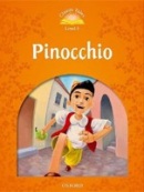 Classic Tales New Edition 5 Pinocchio (Sue Arengo)