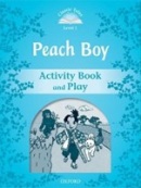 Classic Tales New Edition 1 Peach Boy Activity Book (Sue Arengo)