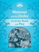 Classic Tales New Edition 1 Mansour and Donkey Activity Book (Sue Arengo)