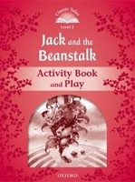 Classic Tales New Edition 2 Jack and Beanstalk Activity Book (Sue Arengo)