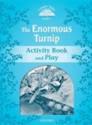 Classic Tales New Edition 1 Enormous Turnip Activity Book (Sue Arengo)