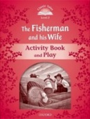 Classic Tales New Edition 2 Fisherman and his Wife Activity Book (Sue Arengo)