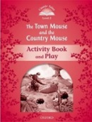 Classic Tales New Edition 2 Town Mouse and Country Mouse Activity Book (Sue Arengo)