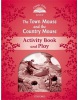 Classic Tales New Edition 2 Town Mouse and Country Mouse Activity Book (Sue Arengo)