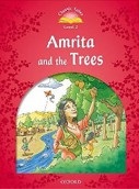 Classic Tales New Edition 2 Amrita and Trees (Sue Arengo)